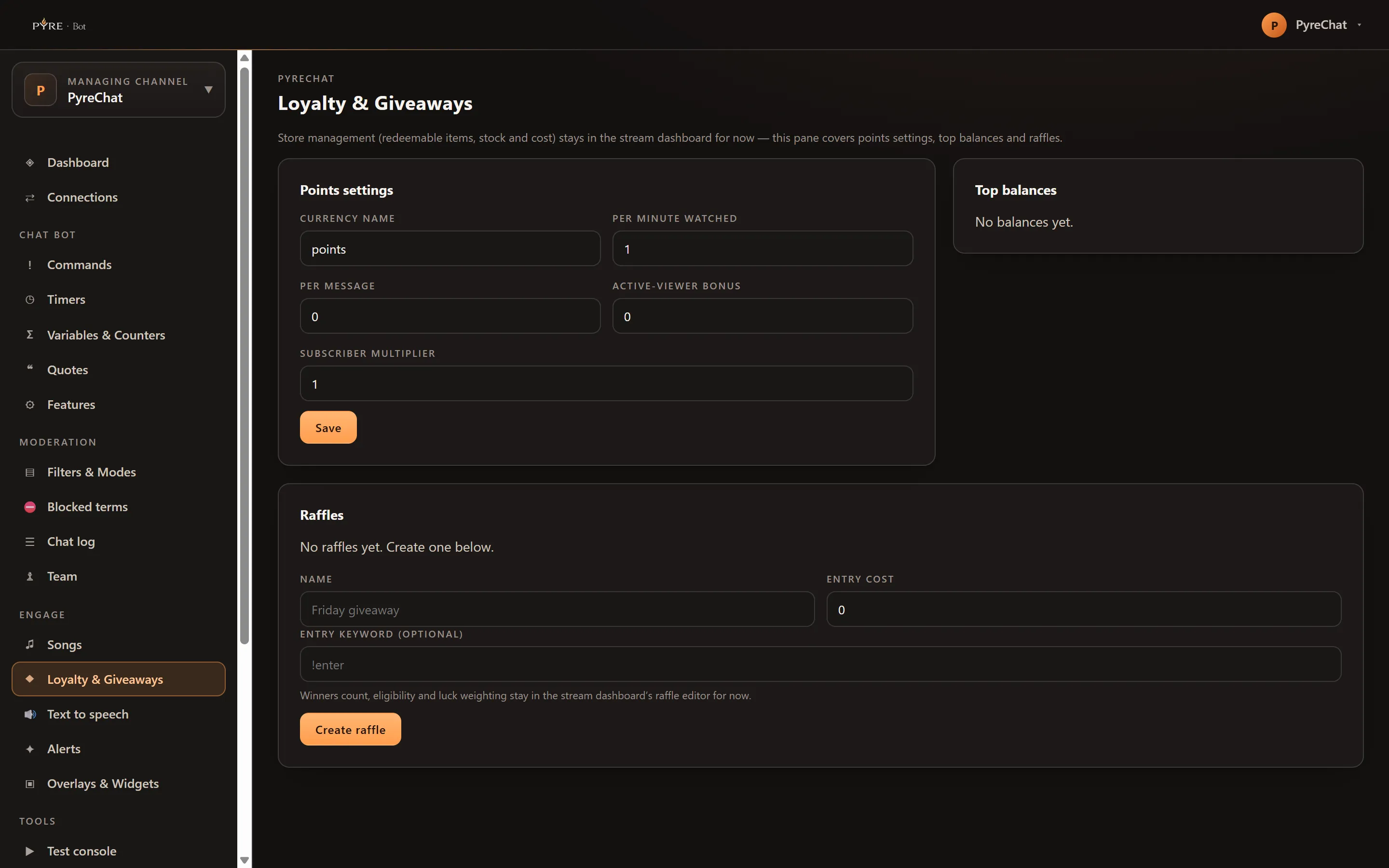 The Loyalty & Giveaways page with a Points settings card at its defaults, the currency named points, per minute watched 1, per message 0, active-viewer bonus 0 and subscriber multiplier 1, a Top balances card reading No balances yet, and a Raffles card reading No raffles yet with empty name, entry cost and entry keyword fields