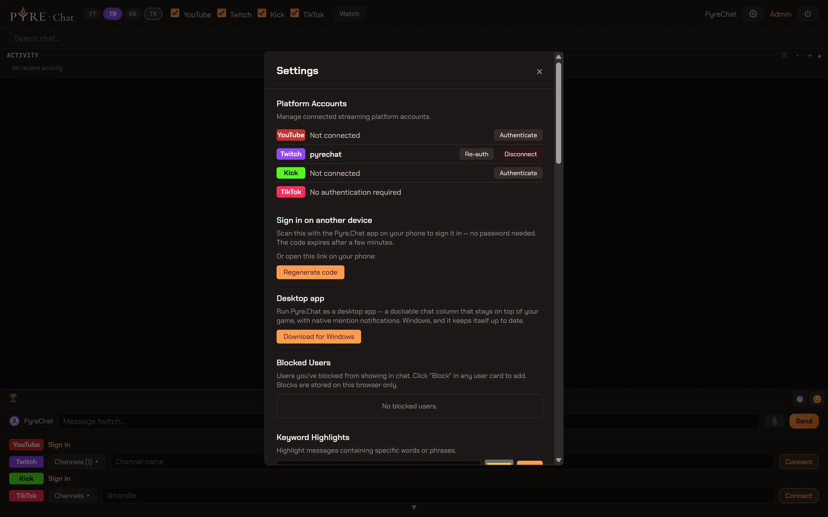 The Settings panel open over the app, scrolled to the top: Platform Accounts with YouTube not connected and an Authenticate button, Twitch connected as pyrechat with Re-auth and Disconnect, Kick not connected, and TikTok reading no authentication required, then Sign in on another device with a Regenerate code button, the Desktop app card with Download for Windows, Blocked Users reading no blocked users, and the first line of Keyword Highlights
